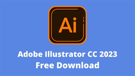 Adobe Illustrator 2023 Free Download